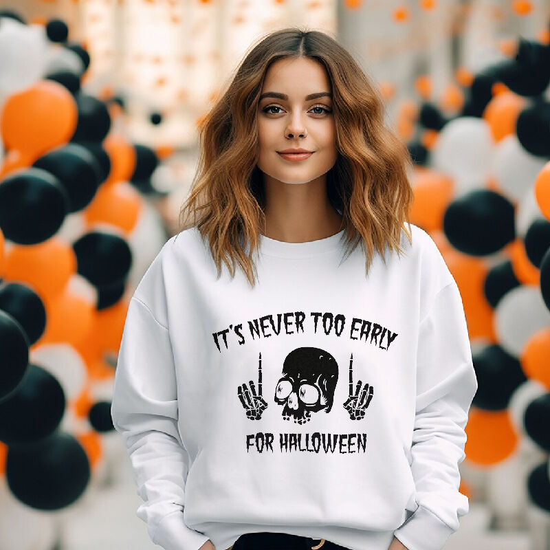 Trendy Sweatshirt with Ghost Pattern Best Gift for Her "It's Never Too Early"