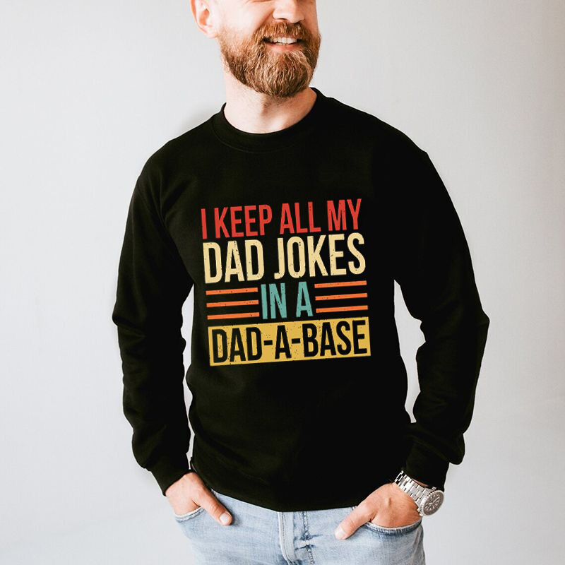 Camiseta regalo divertivo "I Keep All My Dad Jokes in A Dad-A-Base"