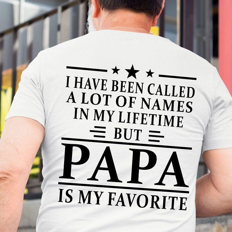 Camiseta personalizada Mi nombre favorito es papá Diseño de doble cara Atractivo regalo para el Día del Padre