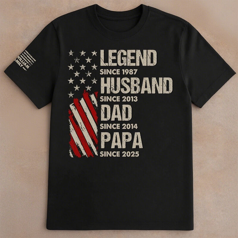 Personalized T-shirt From Legend To Papa Stars and Stripes Elements Design Perfect Gift for Dear Dad