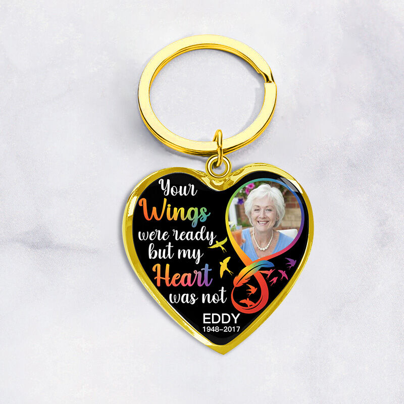 "Your Wings Were Ready" Unique Personalized Memorial Keychain