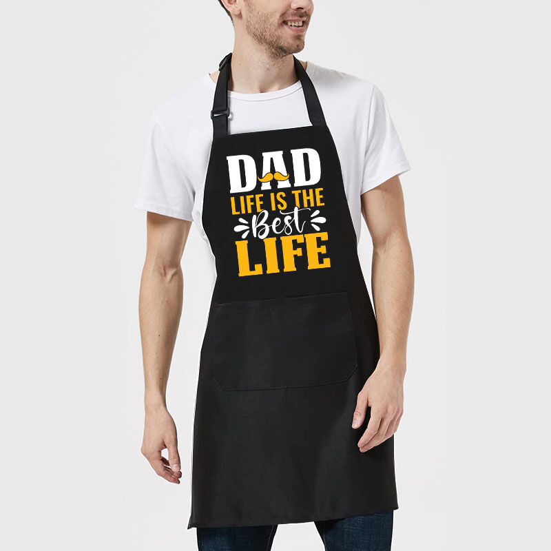 Cool Apron with Beard Interesting Gift for Dad "Life Is the Best Life"