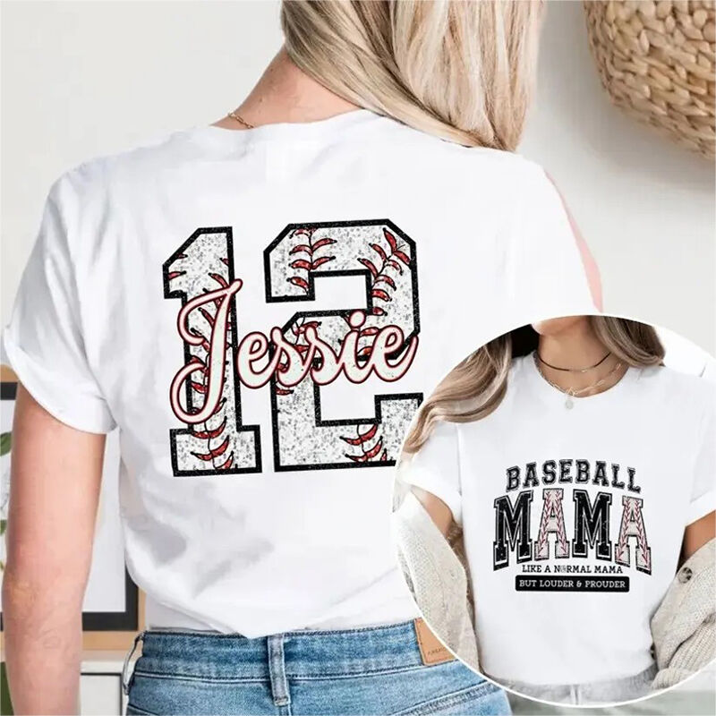 Personalized T-shirt Like A Normal Mama But Louder and Prouder Perfect Gift for Mom Baseball Lovers