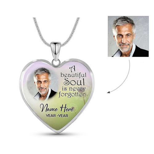 "A Beautiful Soul Is Never Forgotten" Custom Photo Memorial Necklace