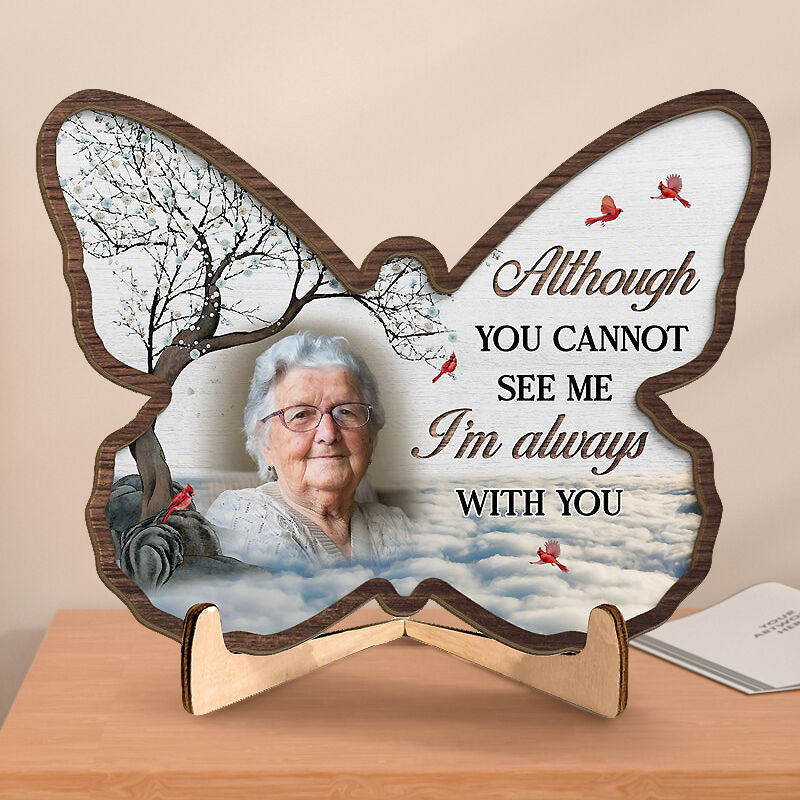 Personalized Photo Frame Although You Cannot See Me I'm Always With You Warm Memorial Gift for Family