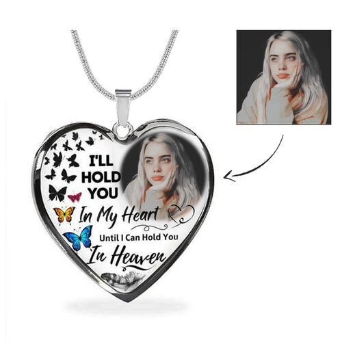 "I Will Hold You In My Heart" Custom Photo Necklace