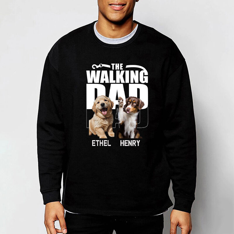 Personalized Sweatshirt The Walking Dad Custom Your Dog Photos Perfect Father's Day Gift for Pet Lovers