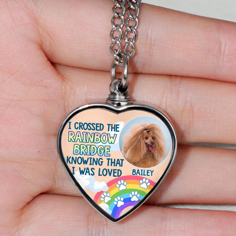 I Crossed The Rainbow Bridge Unique Personalized Pet Memorial Urn Necklace