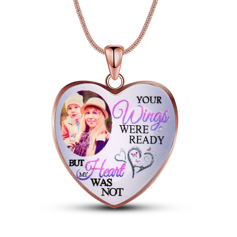 "Your Wings Are Ready But My Heart Was Not" Custom Photo Necklace