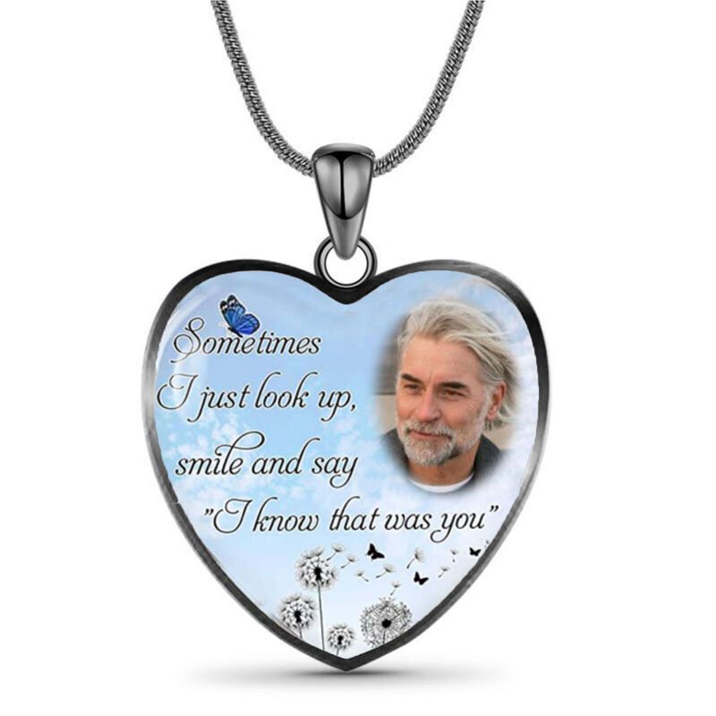 "I Know That Was You" Custom Photo Memorial Necklace
