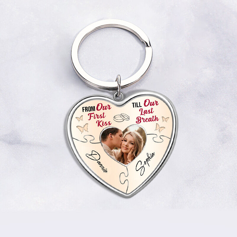 "From Our First Kiss Till Our Last Breath" Personalized  Memorial Photo Keychain With Two Name