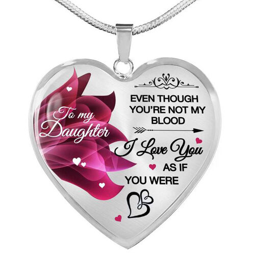 "Love the way you are" Heart Necklace for Daughter