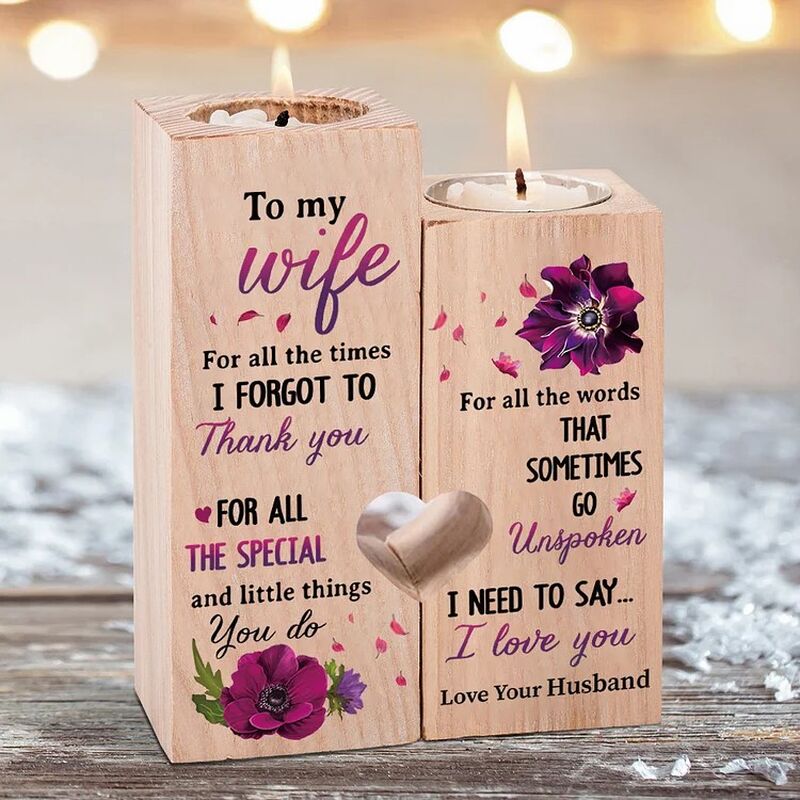 Wooden Candle Holder Gift for Wife "I Need To Say I Love You"