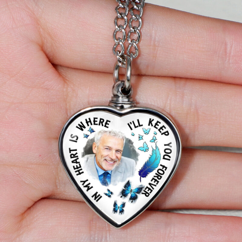 “In My Heart Is Where I'll Keep You Forever” Picture Urn Necklace