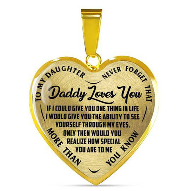 To Daughter" Dad Loves You More Than You Know" Heart Necklace