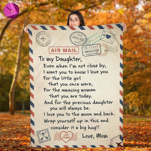 Personalized Air Mail Letter to Daughter Love Letter Bed Throws Blanket Gift