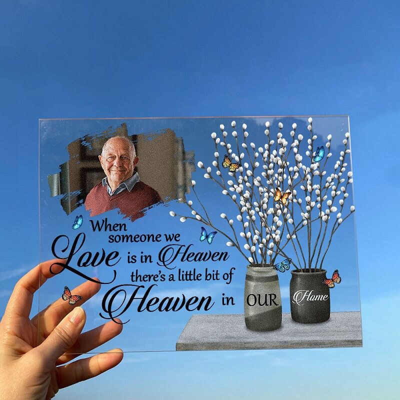 Personalized Acrylic Photo Plaque Someone We Love Is In Heaven In Our Home Memorial Gift for Family