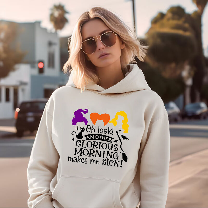 Unique Hoodie Best Gift for Halloween "Morning Makes Me Sick"