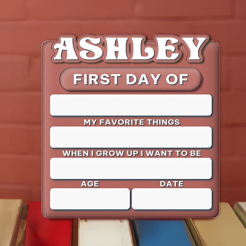 Personalized First Day Of School Sign Custom Style Interesting Gift for Child