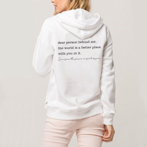 Personalisierter Hoodie mit Aufdruck "Liebe Person hinter mir, die Welt ist ein besserer Ort mit dir darin" für Super Mom