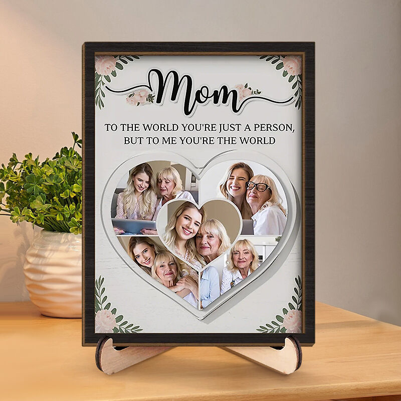 Personalized Frame Mom You're The World To Me Custom Heart Photos Design Perfect Mother's Day Gift