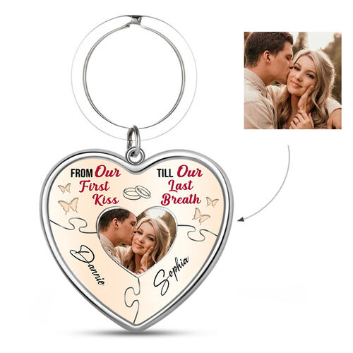 "From Our First Kiss Till Our Last Breath" Personalized  Memorial Photo Keychain With Two Name