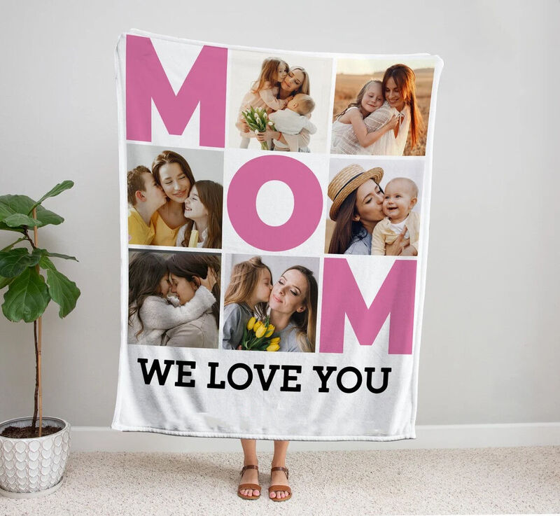 "We Love You"Personalized 6 Photos Blanket for Best Mom