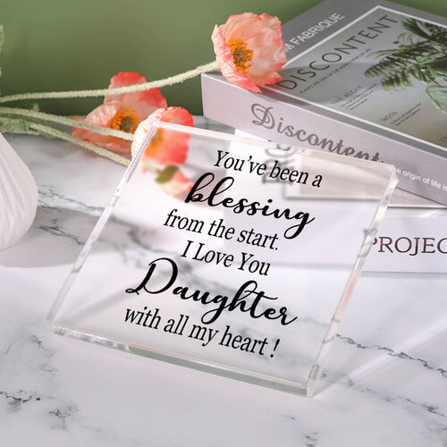 Gift for Daughter "You've Been A Blessing" Square Acrylic Plaque
