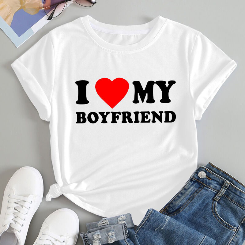 Personalized T-shirt I Love My Boyfriend and Girlfriend Pattern Valentine's Day Gift for Lover