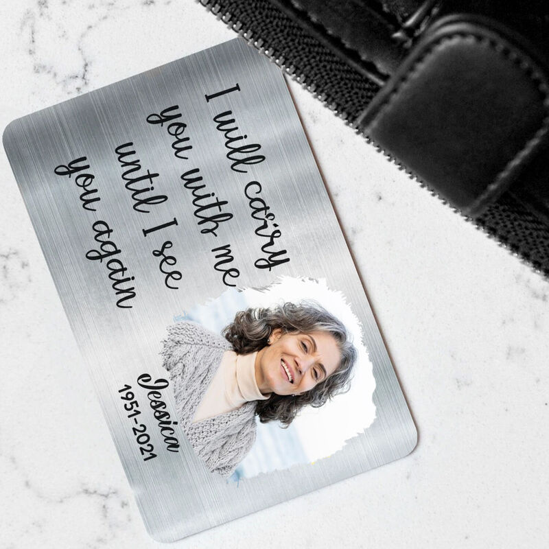 ”I Will Carry You“Personalized Aluminum Wallet Card Custom Photo Commemorative Gift For Loved Ones