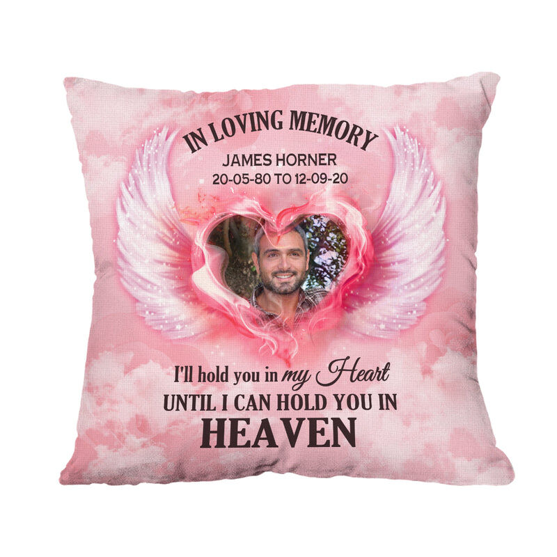 "I'll Hold You In My Heart" Custom Photo Pillow