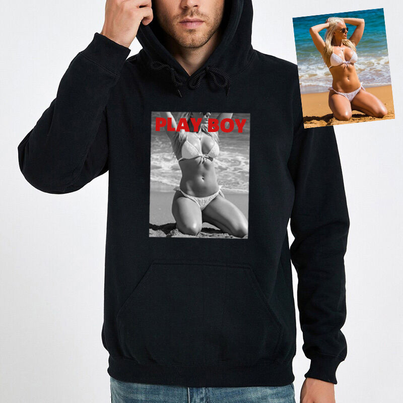 Personalized Hoodie Play Boy Custom Spicy Photo Design Attractive Gift for Boyfriend