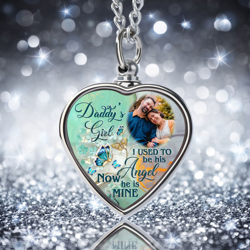 DADDY'S GIRL I USED TO BE HIS ANGEL Personalized Memorial Heart Picture Urn Necklace