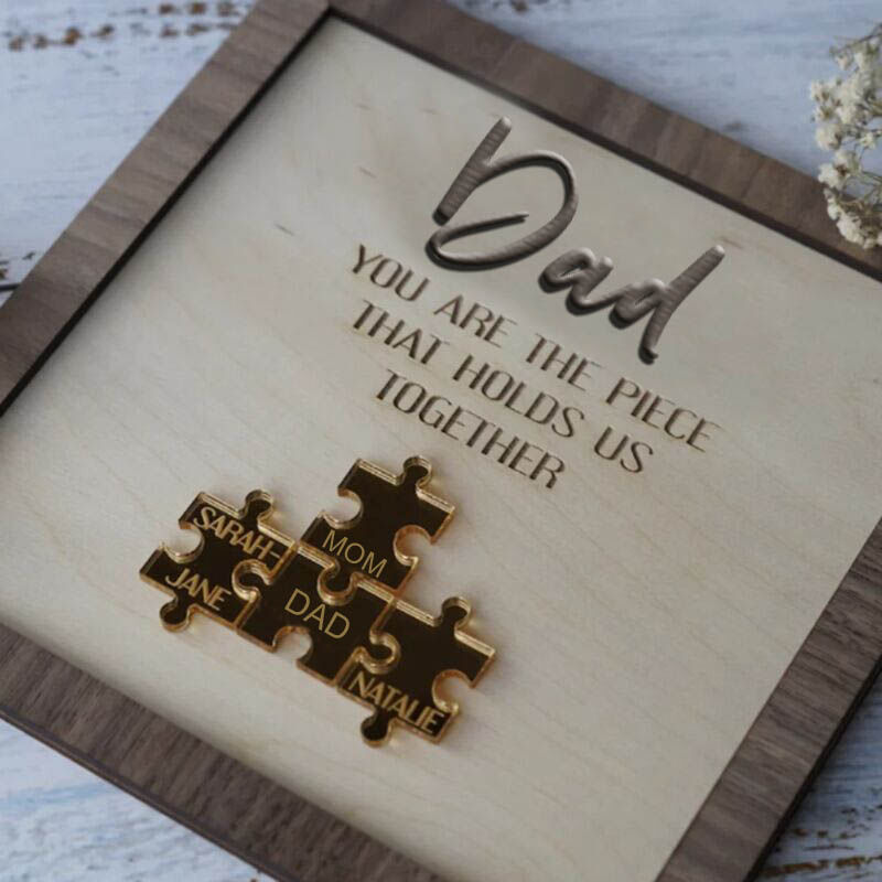 Personalized Name Puzzle Frame "You Are The Piece That Holds Us Together" for Father's Day