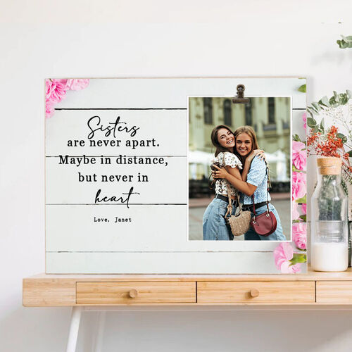 Personalized Photo Frame"Sisters Are Never Apart"for Friend