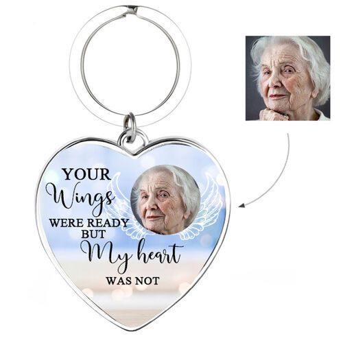 "Your Wings Are Ready But My Heart Was Not" Personalized Photo Keychain
