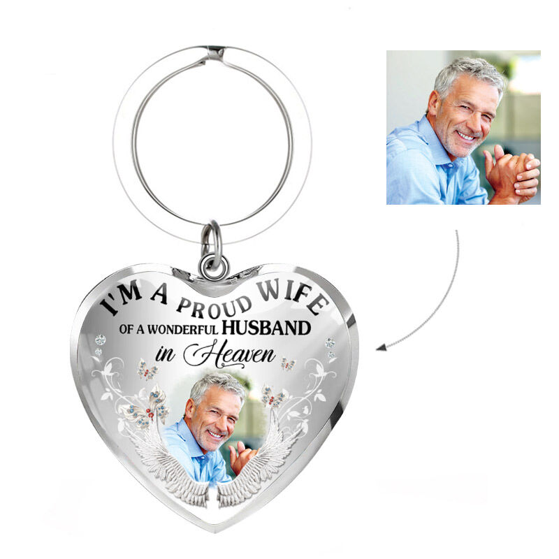 "I'm A Proud Wife Of A Wonderful Husband In Heaven" Personalized Memorial Photo Keychain