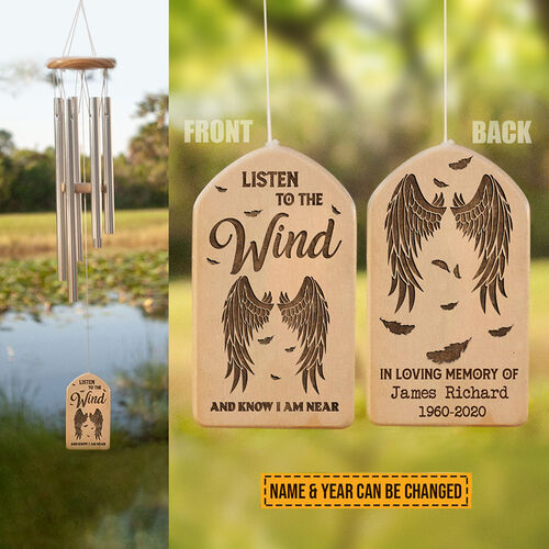 "Listen To The Wind And Know I Am Near" Custom Wind Chime