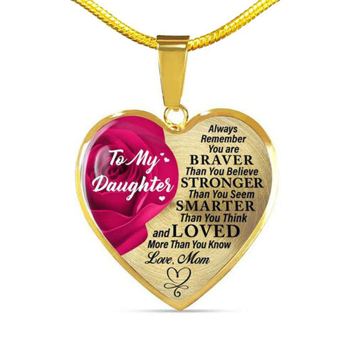 To Daughter“You're Braver than You Believe” Heart Necklace