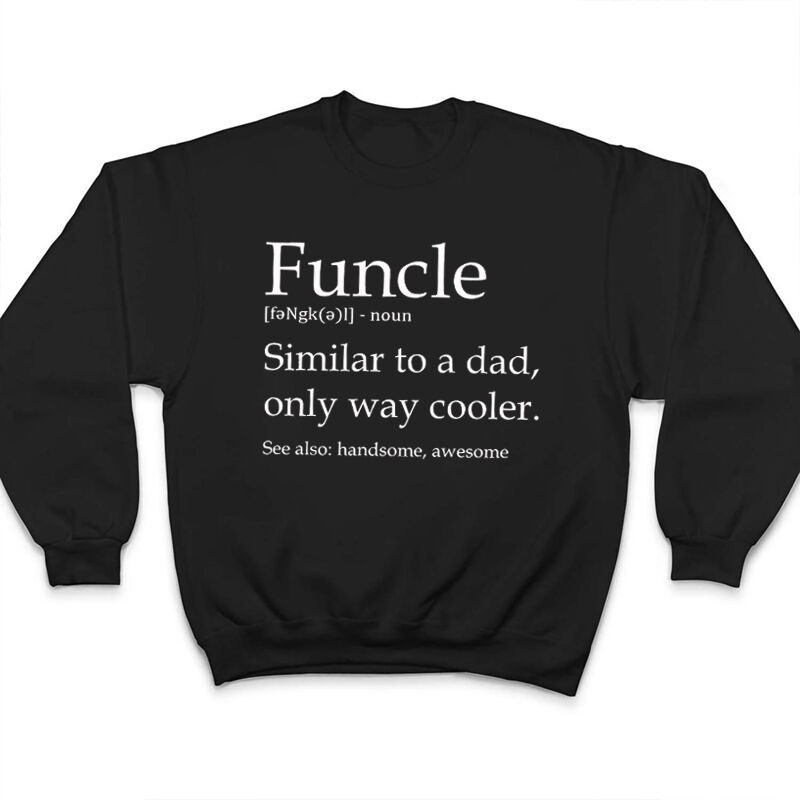 Personalized Sweatshirt Funcle and Fauntie with Funny Explanation Creative Gift for Uncle and Aunt