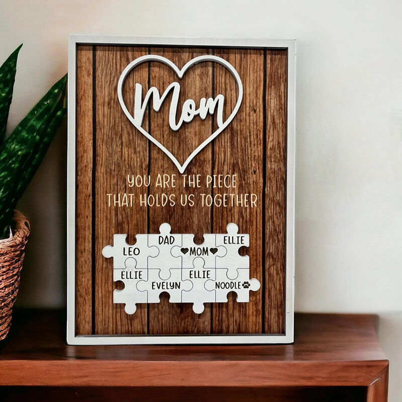 Personalized Name Puzzle Frame Mom You Are The Piece That Holds Us Together Retro Style Gift for Dear Mom