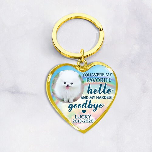 "You Are My Favorite" Unique Pet Memorial Custom Keychain Gift for Pet Lovers