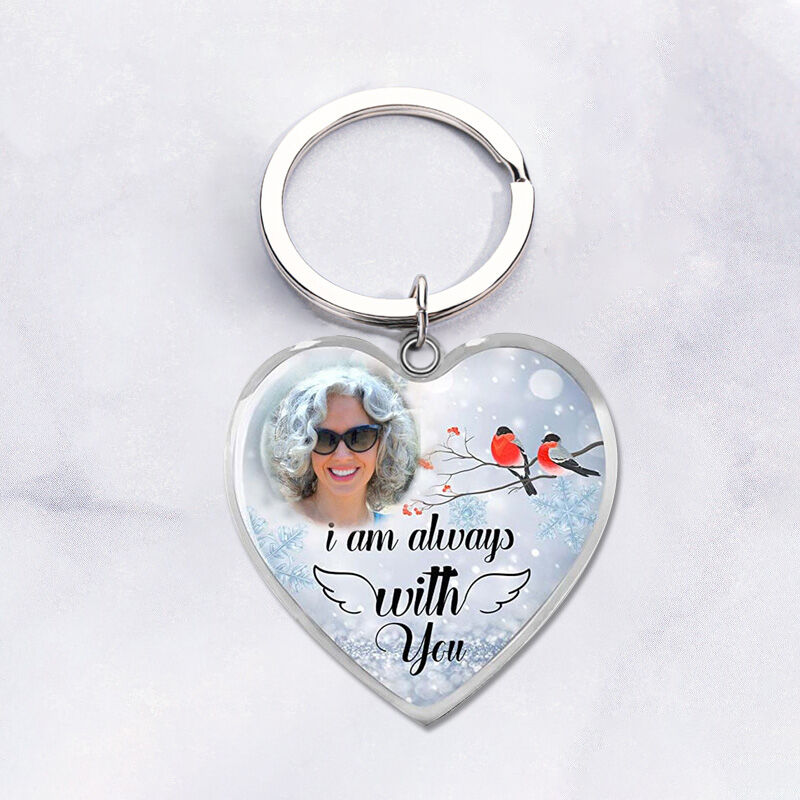 "I Am Always with You" Custom Photo Keychain