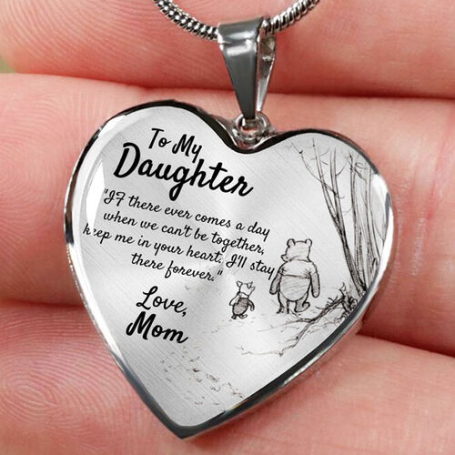 To Daughter"I will Stand By You Forever" Heart Necklace
