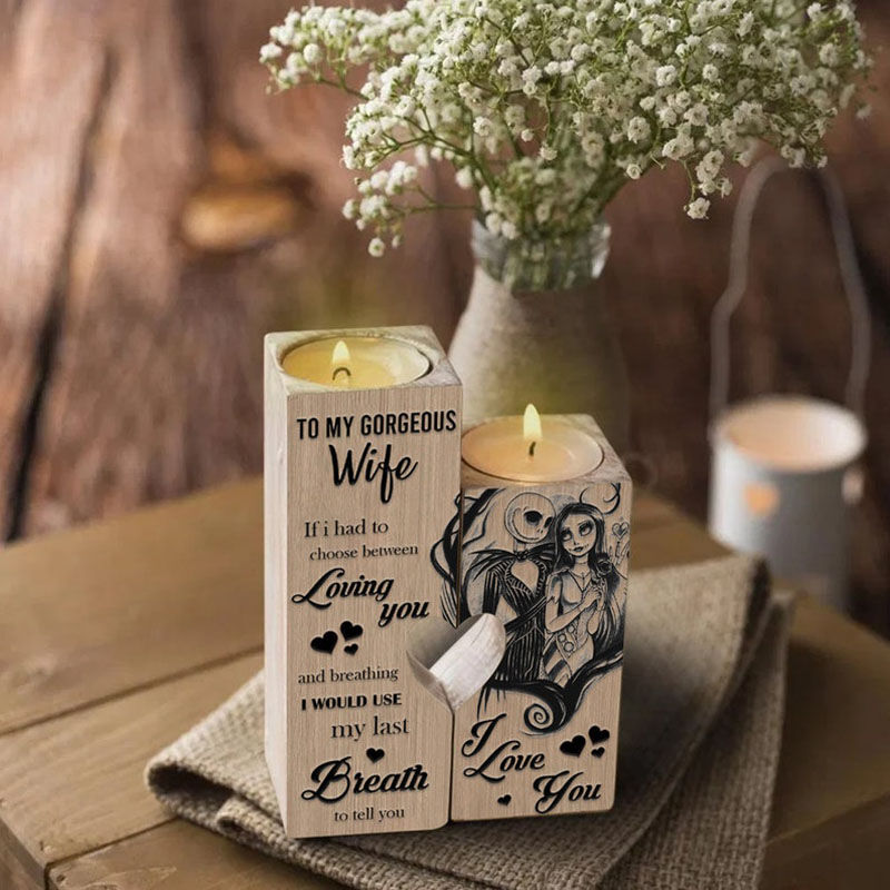 To My Gorgeous Wife Candle Holder "I Would Use My Last Breathe To Tell You I Love You"Personalized Gift For Wife