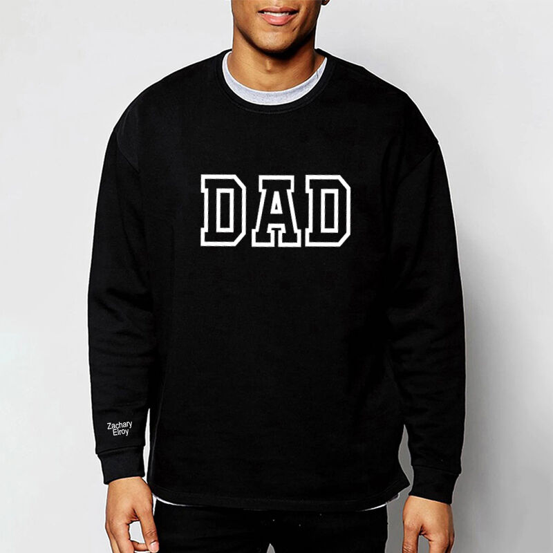 Personalized Dad Sweatshirt with Cutstom Name Simple Gift