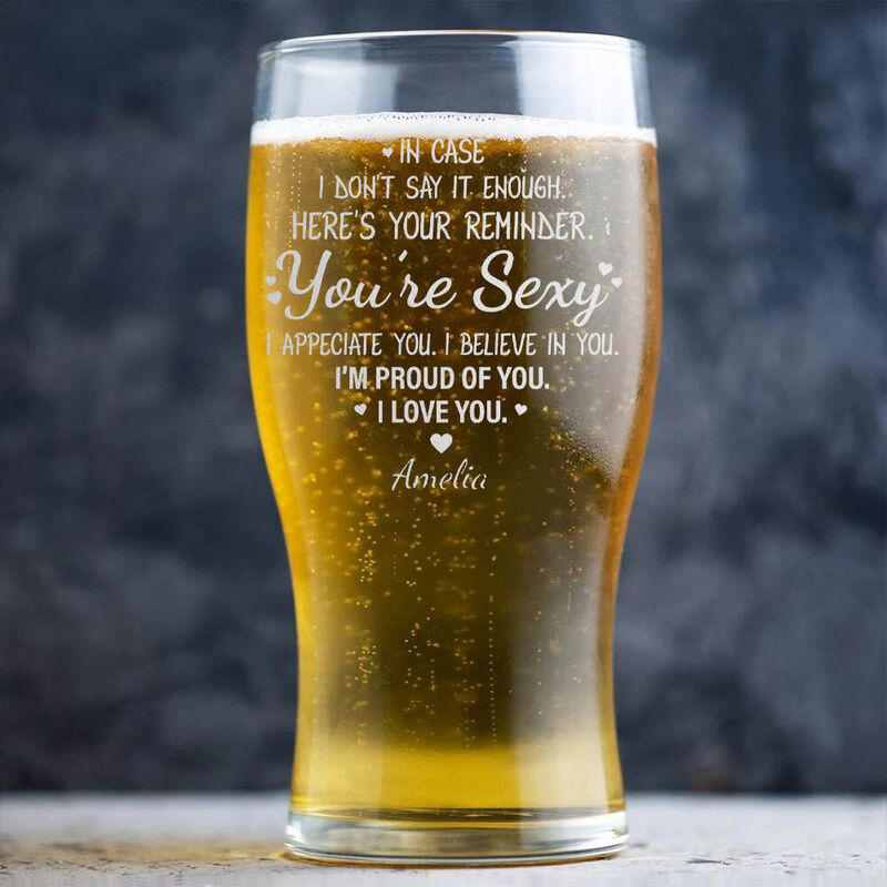 Personalized Name Beer Glass Perfect Gift for Your Love "I Believe In You"
