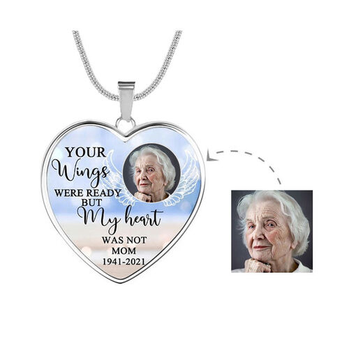 "Your Wings Are Ready But My Heart Was Not" Custom Photo Necklace Style C