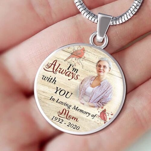 "I'm Always with You" Custom Photo Necklace Style A