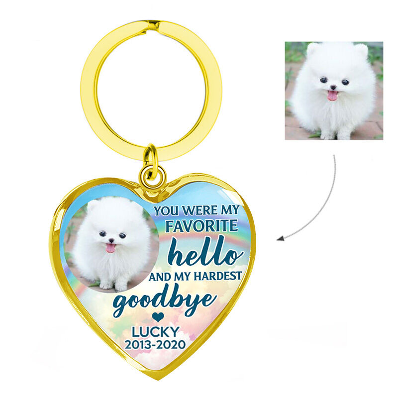 "You Are My Favorite" Unique Pet Memorial Custom Keychain Gift for Pet Lovers